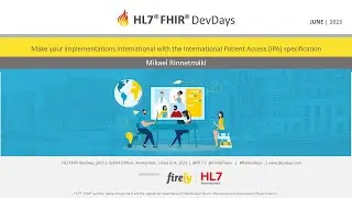 Mikael Rinnetmäki - International Patient Access (IPA) specification | DevDays 2023 Amsterdam