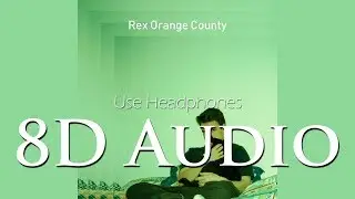 Rex Orange County - (8D Audio) Know Love