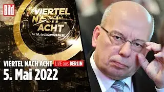 🔴 Viertel nach Acht – 05. Mai 2022 | Thema: „Clan-Krieg in Deutschland“ | LIVE Replay