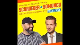 Schroeder & Somuncu EXCLUSIVE vom 01. Oktober 2024