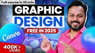 Graphic Design Full Course 2024 - Free Tutorial in Hindi | Canva Tutorial for Beginners