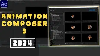 ANIMATION COMPOSER 3 | 2024 UPDATED VERSION