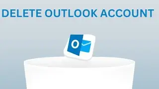 How to Delete Outlook/Microsoft Account?