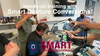 Our 2-Day Hands-On Smart Denture Conversions Course - What to Expect
