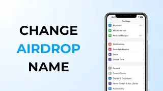 How to Change AIRDROP Name on iPhone or Mac? (2024)