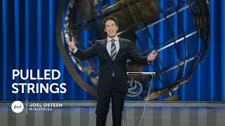 Joel Osteen - Pulled Strings