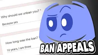 Reading YOUR Ban Appeals for DISCORD! (HORRIBLE)