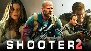 Shooter 2 (2025) Movie | Jason Statham, Mark Wahlberg, Kate Mara, | Facts And Review