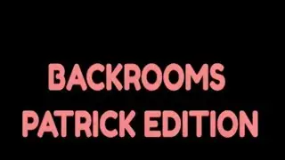 Backrooms Patrick Bateman shh and run