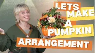 How to make a Flower Arrangement in a Pumpkin - Autumn/Fall Flower Arrangements.