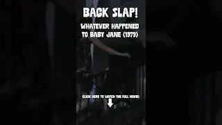 Back Slap | What Ever Happened To Baby Jane? (1991) | #Shorts