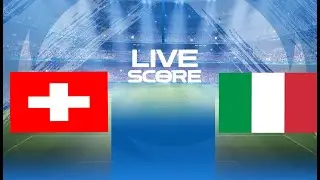 🔴 LIVE SCORE - SWITZERLAND VS ITALY | ROUND OF 16 UEFA EURO 2024