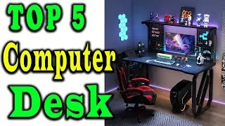 5 Best Computer Desks Review 2024