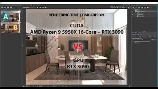 VRay 5 Rendering time comparison. -  GeForce RTX 3090 VS AMD Ryzen 9 5950X 16-Core + RTX 3090