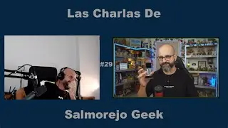 Las charlas de Salmorejo Geek #29 El show de Mario, influencer Aliseño internacional