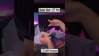 🔊ASMR Распаковка Redmi Note 12T Pro (Poco X5 GT)