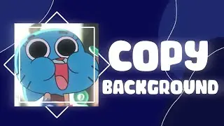 How To Use Copy Background