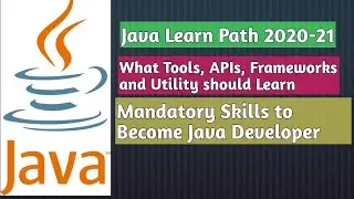 Java Developer Road Map 2020 | Mandatory Skills to Become Java Developer