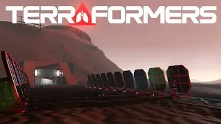 New Base... Entrance - Terraformers #9