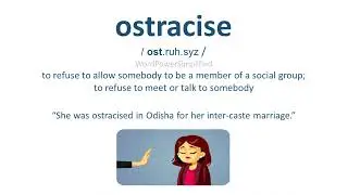 Word of the day | English meaning of ostracise.