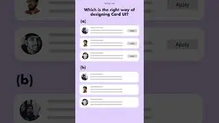 Which is the right way of designing card UI #shorts #uidesign #uiux