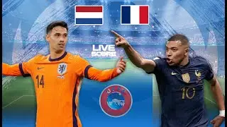 🔴 LIVE SCORE : BELANDA VS PERANCIS | UEFA EURO 2024