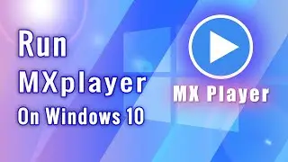 MX Player For PC | Install mx player on pc