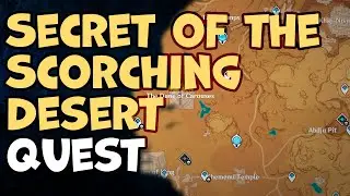 Secret of the Scorching Desert Genshin Impact Quest