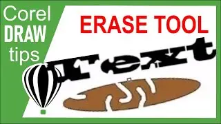 Eraser tool in CorelDraw