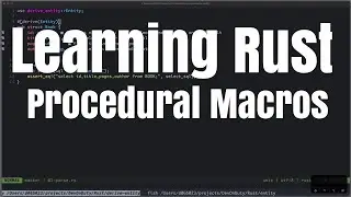 Learning Rust: Procedural Macros