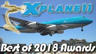 X-plane 11 - Best of 2018 Awards