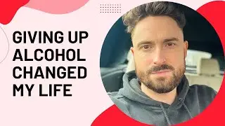 I gave up alcohol and this is what happened - Motivational video to stop drinking