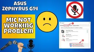 How to fix in Asus Zephyrus G14 Microphone Not Working Problem