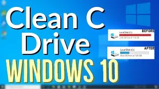 How to Clean C Drive On Windows 10