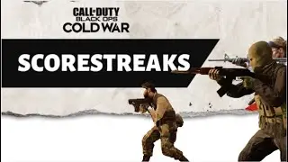 How Do Scorestreaks Work In Call Of Duty Cold War | KILLSTREAKS EXPLAINED