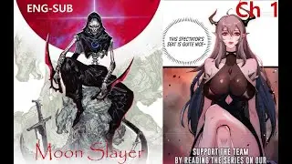 Moon Slayer - Chapter 1