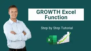 GROWTH Excel Function - How to Use of Growth Formula to Estimate Exponential Growth?