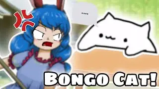 【Touhou】Bongo Cat!