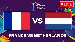 FRANCE VS NETHERLANDS FIFA U-20 Women's World Cup 2024 Round of 16 Preview Prediction & Head to head