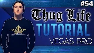 Sony Vegas Pro 13: How To Make The Thug Life Effect 2.0 - Tutorial #54