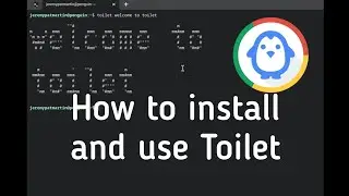 How to install and use toilet on ChromeOS Crostini Linux