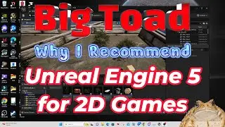 Why Should You Use Unreal 5 for you 2D or Beginner Game