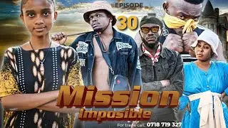 MISSION IMPOSSIBLE [30]