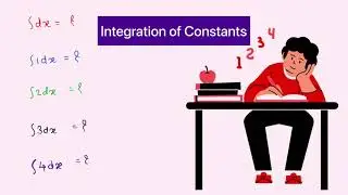 Integration of Constants | Integration of dx | Constant ka integration solve karne ka sahi tarika |