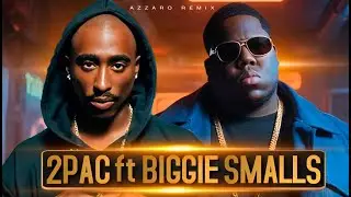 2Pac ft  Biggie Smalls & B-Real - Outlaws (Azzaro Remix)