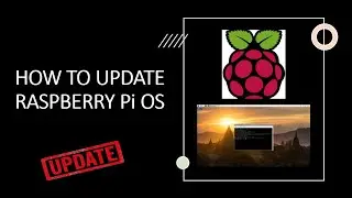 How to Easily Update Your Raspberry Pi OS