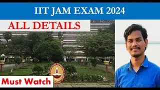 IIT JAM  EXAM 2024 ||  Subjects, Deadline, Fees, Programs & Opportunities  