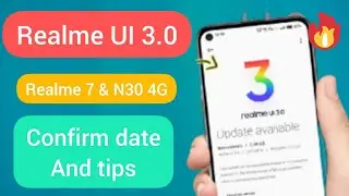 Realme Ui 3.0 For Realme 7 & narzo 30 4G | Confirm date , Step , bugs | trick to get early access 🔥
