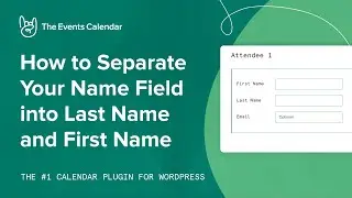 How to Separate Your Name Field into Last Name and First Name