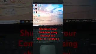 Shutdown your pc using shortcut key
